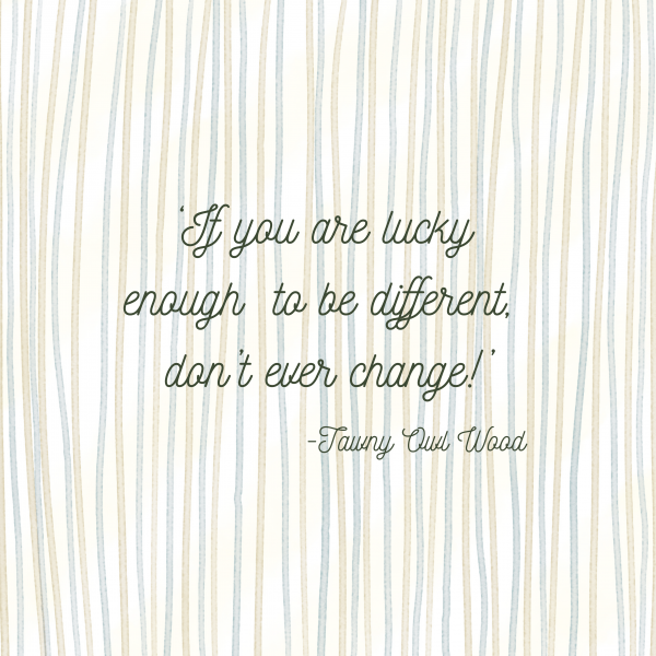 "If You Are Lucky Enough to Be Different, Don’t Ever Change!" – Inspirational Mounted Print - Image 12